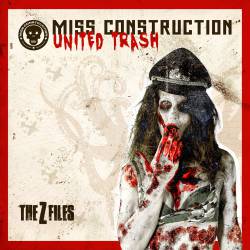 Miss Construction : United Trash - The Z Files